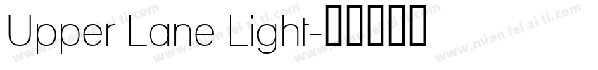 Upper Lane Light字体转换